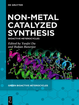 cover image of Non-Metal Catalyzed Synthesis